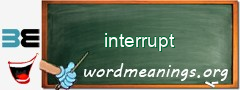 WordMeaning blackboard for interrupt